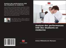 Buchcover von Analyse des performances USE des étudiants en médecine