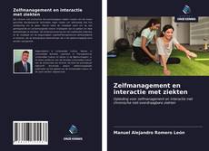 Buchcover von Zelfmanagement en interactie met ziekten