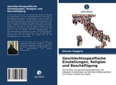 Buchcover von Geschlechtsspezifische Einstellungen, Religion und Beschäftigung