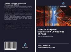 Copertina di Special Purpose Acquisition Companies (SPAC)