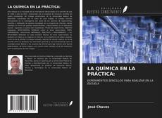 Couverture de LA QUÍMICA EN LA PRÁCTICA: