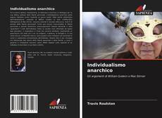 Bookcover of Individualismo anarchico