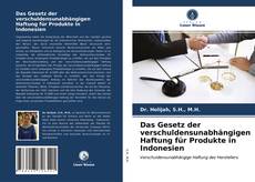 Buchcover von Das Gesetz der verschuldensunabhängigen Haftung für Produkte in Indonesien