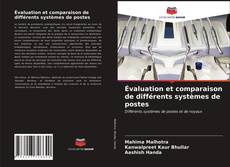 Couverture de Évaluation et comparaison de différents systèmes de postes