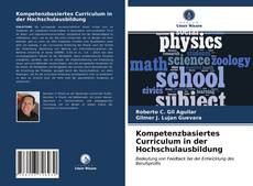 Buchcover von Kompetenzbasiertes Curriculum in der Hochschulausbildung