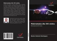 Bookcover of Makroetyka dla XXI wieku