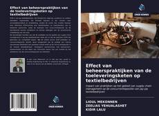 Effect van beheerspraktijken van de toeleveringsketen op textielbedrijven kitap kapağı