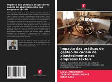 Capa do livro de Impacto das práticas de gestão da cadeia de abastecimento nas empresas têxteis 