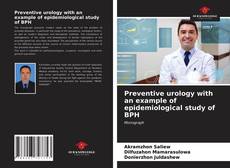 Capa do livro de Preventive urology with an example of epidemiological study of BPH 