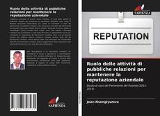 Couverture de Ruolo delle attività di pubbliche relazioni per mantenere la reputazione aziendale