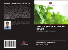 Borítókép a  ÉTUDES SUR LE SCOPARIA DULCIS - hoz