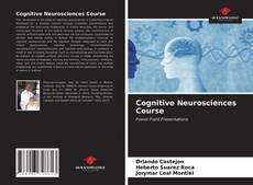 Capa do livro de Cognitive Neurosciences Course 