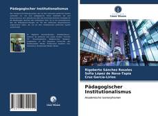 Capa do livro de Pädagogischer Institutionalismus 