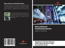 Capa do livro de Educational Institutionalism 