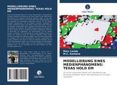 Capa do livro de MODELLIERUNG EINES MEDIENPHÄNOMENS: TEXAS HOLD EM 