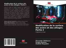 Portada del libro de Modification de la surface des aciers et des alliages. Partie 2