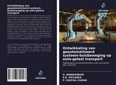 Buchcover von Ontwikkeling van geautomatiseerd systeem-buisbeweging op auto-gelast transport