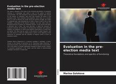 Capa do livro de Evaluation in the pre-election media text 