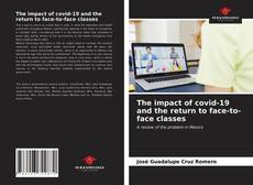 Capa do livro de The impact of covid-19 and the return to face-to-face classes 