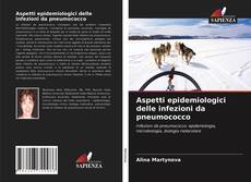 Portada del libro de Aspetti epidemiologici delle infezioni da pneumococco