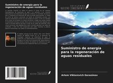 Bookcover of Suministro de energía para la regeneración de aguas residuales
