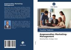 Bookcover of Angewandtes Marketing-Management
