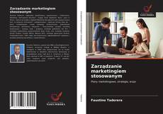 Bookcover of Zarządzanie marketingiem stosowanym