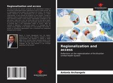 Capa do livro de Regionalization and access 