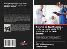 Buchcover von Gamma di dorsiflessione della caviglia della SLR passiva sui pazienti sciatici