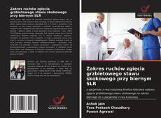 Bookcover of Zakres ruchów zgięcia grzbietowego stawu skokowego przy biernym SLR