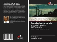 Bookcover of Tecnologia appropriata e conservazione dell'energia