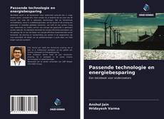 Bookcover of Passende technologie en energiebesparing