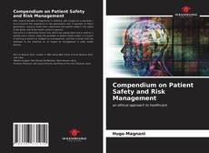 Compendium on Patient Safety and Risk Management的封面