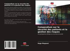 Обложка Compendium sur la sécurité des patients et la gestion des risques