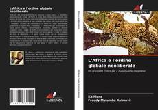 L'Africa e l'ordine globale neoliberale kitap kapağı