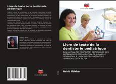 Borítókép a  Livre de texte de la dentisterie pédiatrique - hoz