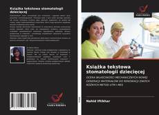 Bookcover of Książka tekstowa stomatologii dziecięcej