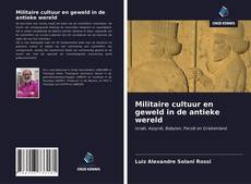 Capa do livro de Militaire cultuur en geweld in de antieke wereld 