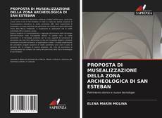 Portada del libro de PROPOSTA DI MUSEALIZZAZIONE DELLA ZONA ARCHEOLOGICA DI SAN ESTEBAN