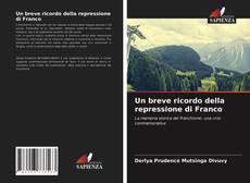 Copertina di Un breve ricordo della repressione di Franco