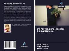 Bookcover of De rol van derde kiezen bij malocclusie