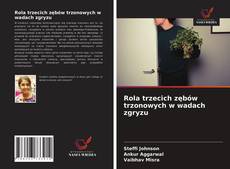 Bookcover of Rola trzecich zębów trzonowych w wadach zgryzu