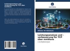 Leistungsanalyse und -verbesserung für TCP über mmWave的封面