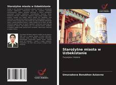 Bookcover of Starożytne miasta w Uzbekistanie