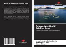 Capa do livro de Aquaculture Health Briefing Book 