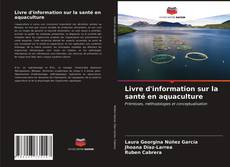 Borítókép a  Livre d'information sur la santé en aquaculture - hoz