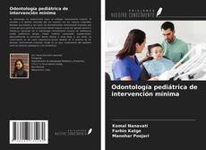 Обложка Odontología pediátrica de intervención mínima