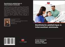 Capa do livro de Dentisterie pédiatrique à intervention minimale 