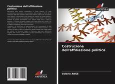 Costruzione dell'affiliazione politica的封面