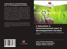 Capa do livro de L'éducation à l'environnement pour le développement durable 